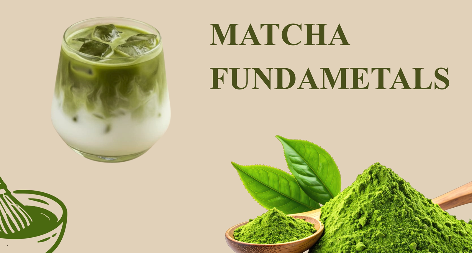 Matcha Fundamentals